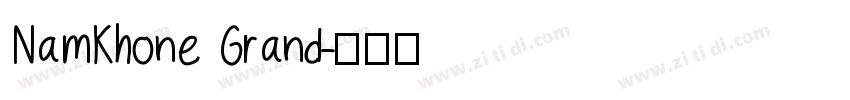 NamKhone Grand字体转换